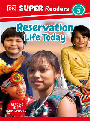 cover image of DK Super Readers Level 3 Reservation Life Today